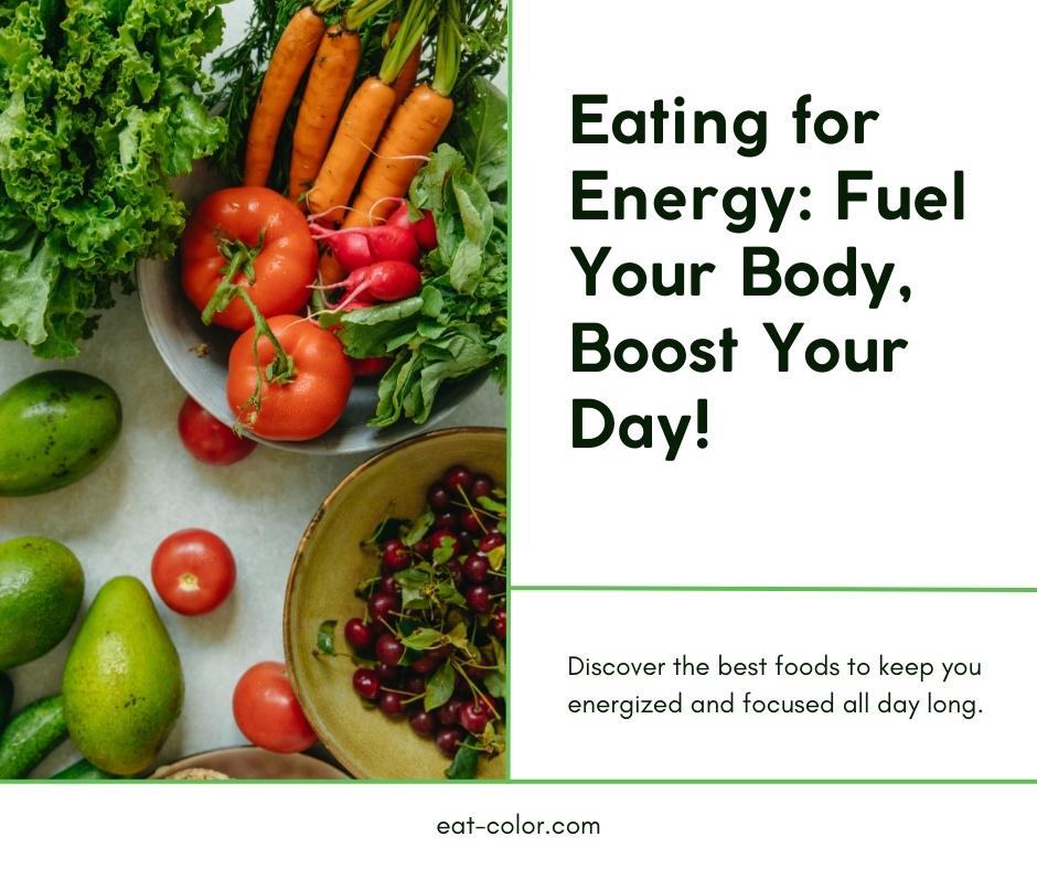 Eat For Energy